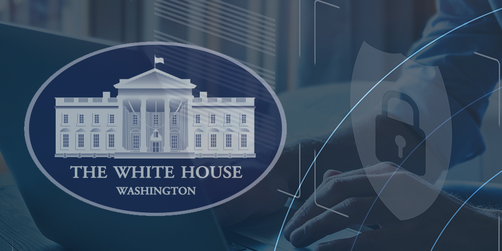 The White House Executive Order on Cybersecurity: Top 5 Takeaways for SMBs